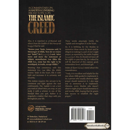 A commentary on a Hadith covering broad topics on the Islamic Creed