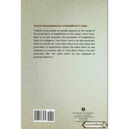 An Explanation of Shaykh Muhammad Bin Salih Al-Uthaymin's Treatise on The Prostrations of Forgetfulness By Shaykh Muhammad Raslan