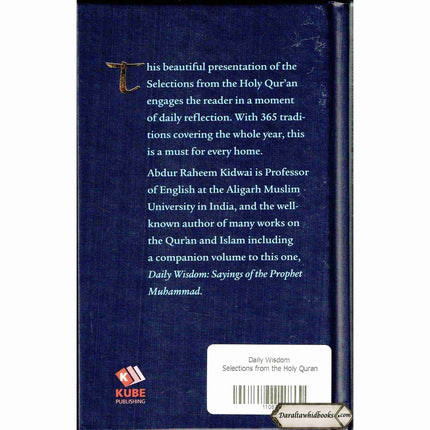 Daily Wisdom Selections from the Holy Quran By Abdur Raheem Kidwai