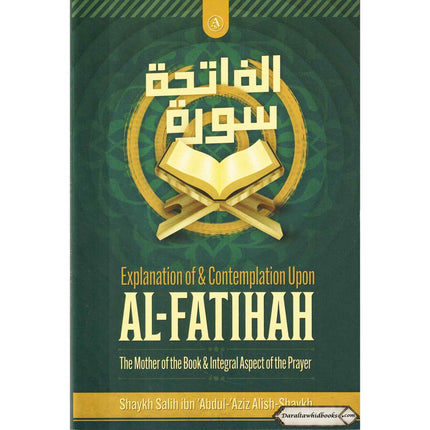 Explanation & Contemplation upon Al-Fatihah