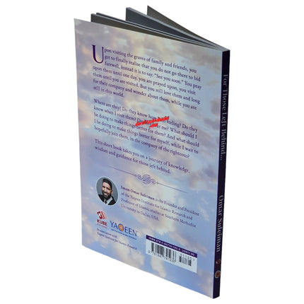 For Those Left Behind: Guidance on Death and Grieving By Omar Suleiman