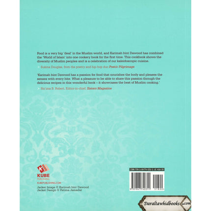 Heavenly Bites - The Best of Muslim Home Cooking By Karimah Bint Dawood