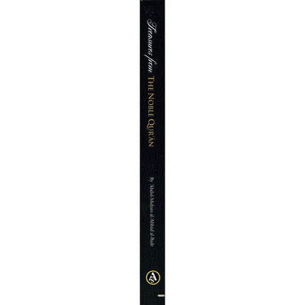 Treasures from the Noble Quran, Tafsir of Select Verses from the Mighty Book By Abdul-Muhsin al-Abbad al-Badr